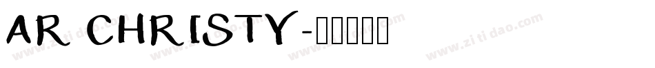 AR CHRISTY字体转换